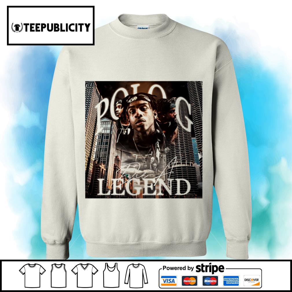 Polo G Die A legend signature shirt, hoodie, sweater, long sleeve