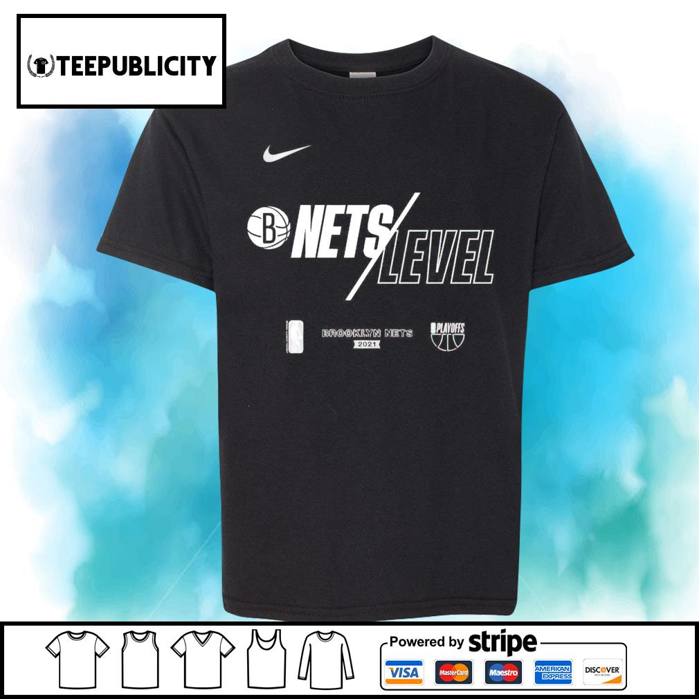 Brooklyn Nets 2021 Nike NBA Playoffs Bound Mantra Nets level shirt, hoodie,  sweater, long sleeve and tank top