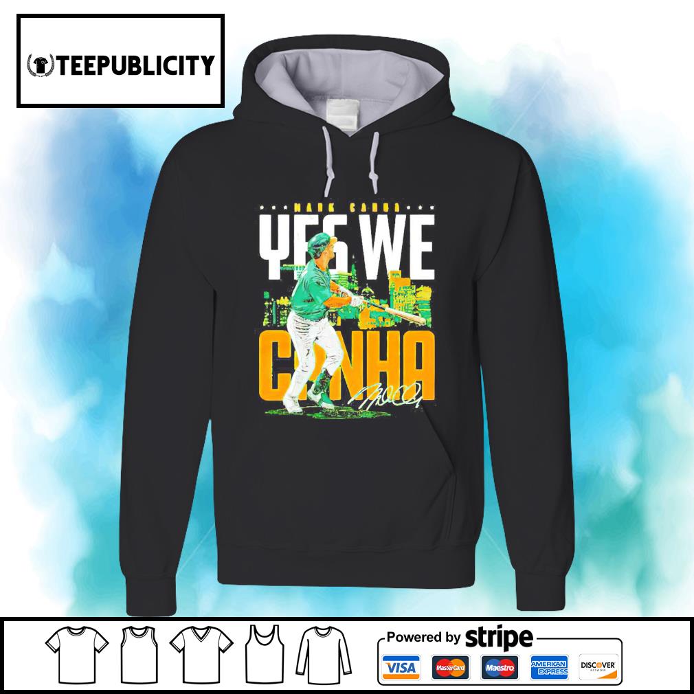 Mark Canha yes we can win it MLBPA signature shirt, hoodie, sweater, long  sleeve and tank top