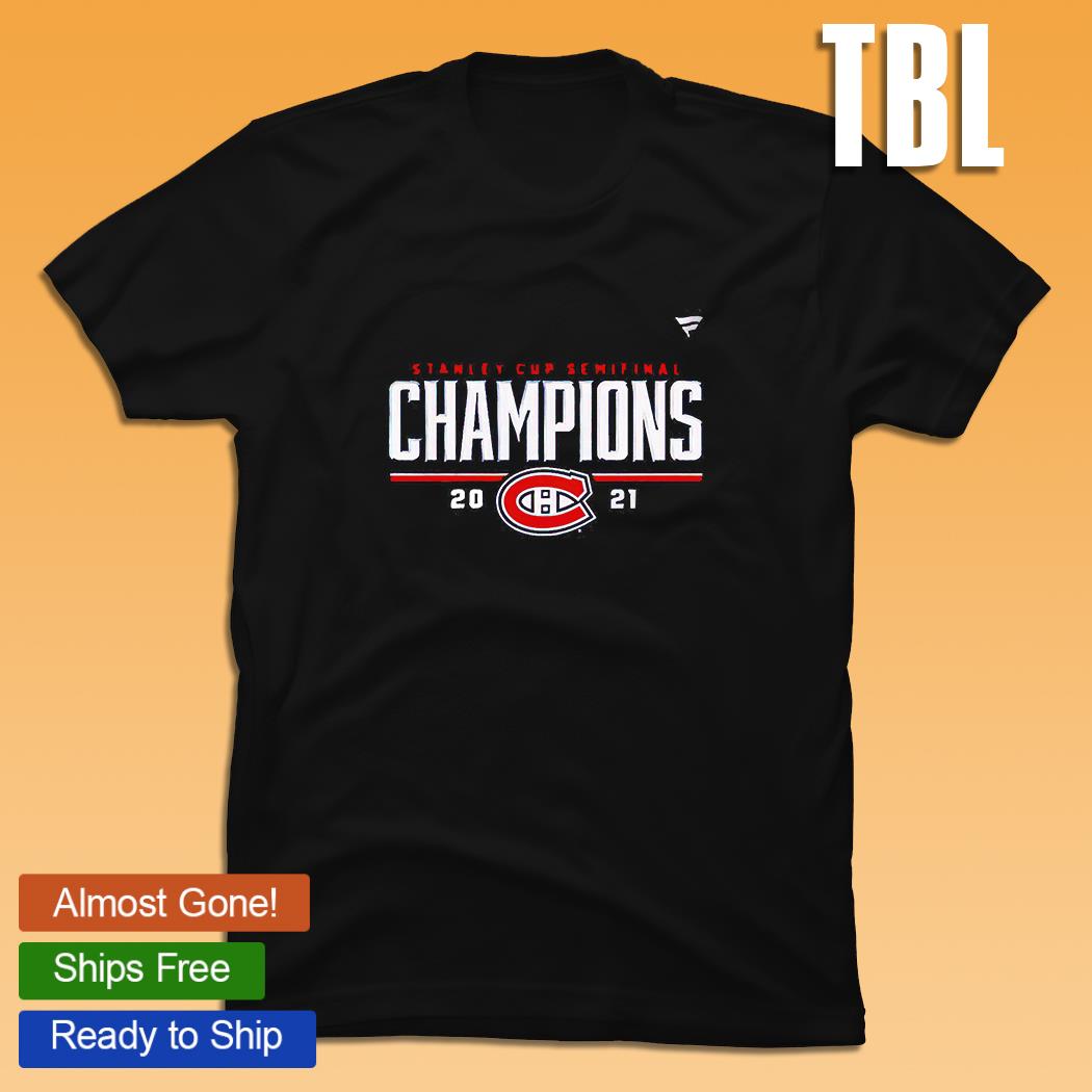 Montreal Canadiens 2021 Stanley Cup Semifinal Champions shirt, hoodie ...