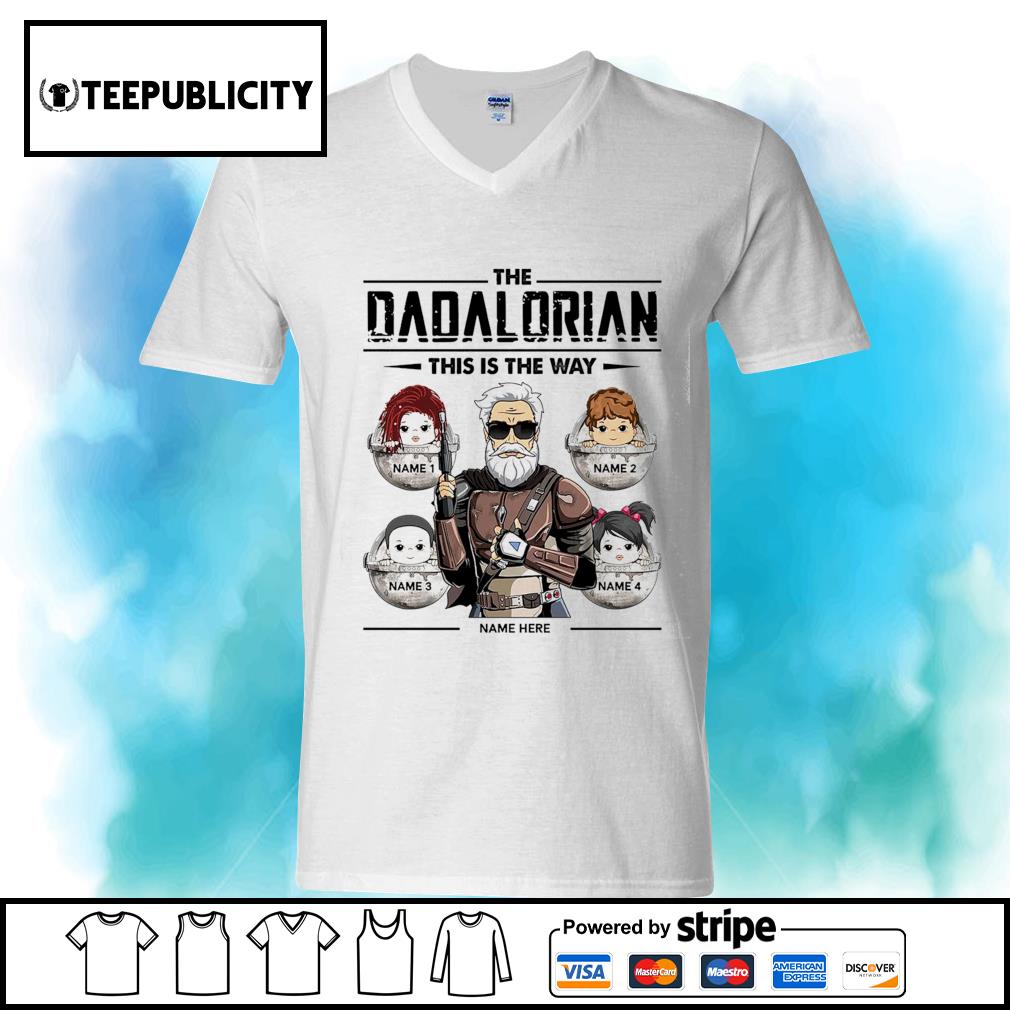 The Dadalorian Shirt, This Is The Way, Best Personalized Shirt For