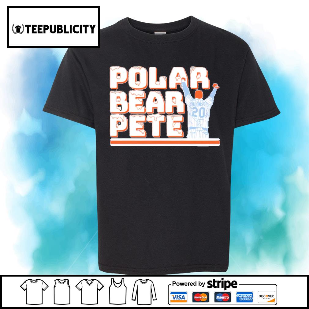 Polar Bear' Pete Alonso - Pete Alonso Polar Bear Shirt, T-Shirt, Hoodie,  Tank Top, Sweatshirt