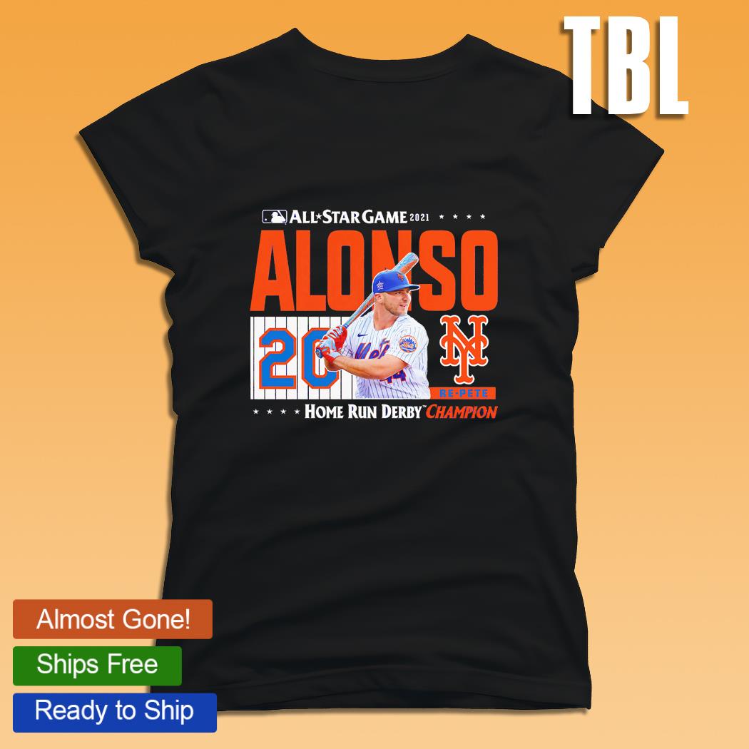 Pete Alonso New York Mets All Star Game 2021 Home Run Derby Champion shirt,  hoodie, sweater, long sleeve and tank top