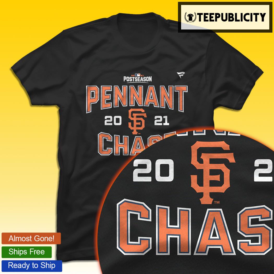 2021 Postseason MLB San Francisco Giants Pennant Chase 2021 shirt, hoodie,  sweater, long sleeve and tank top