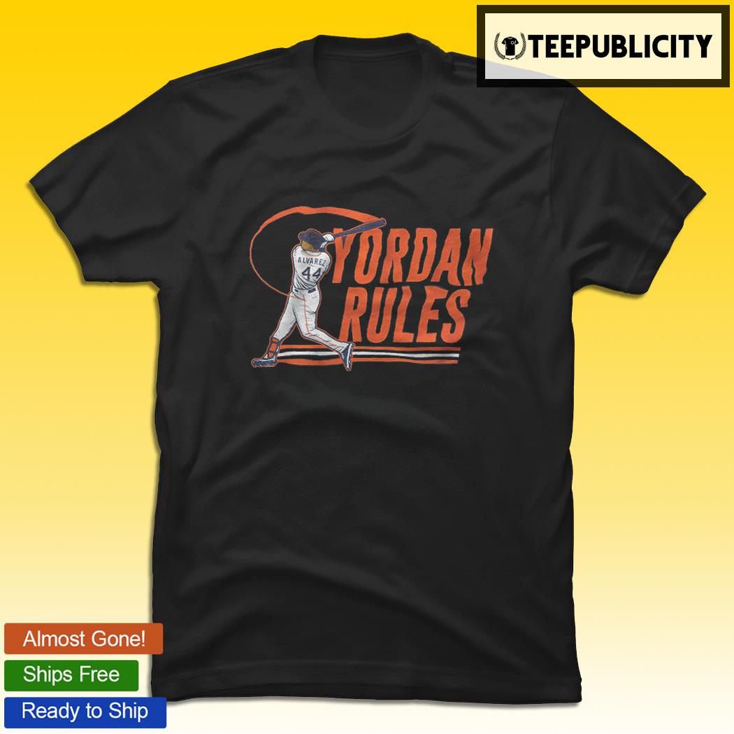 yordan alvarez rules shirt - Yesweli