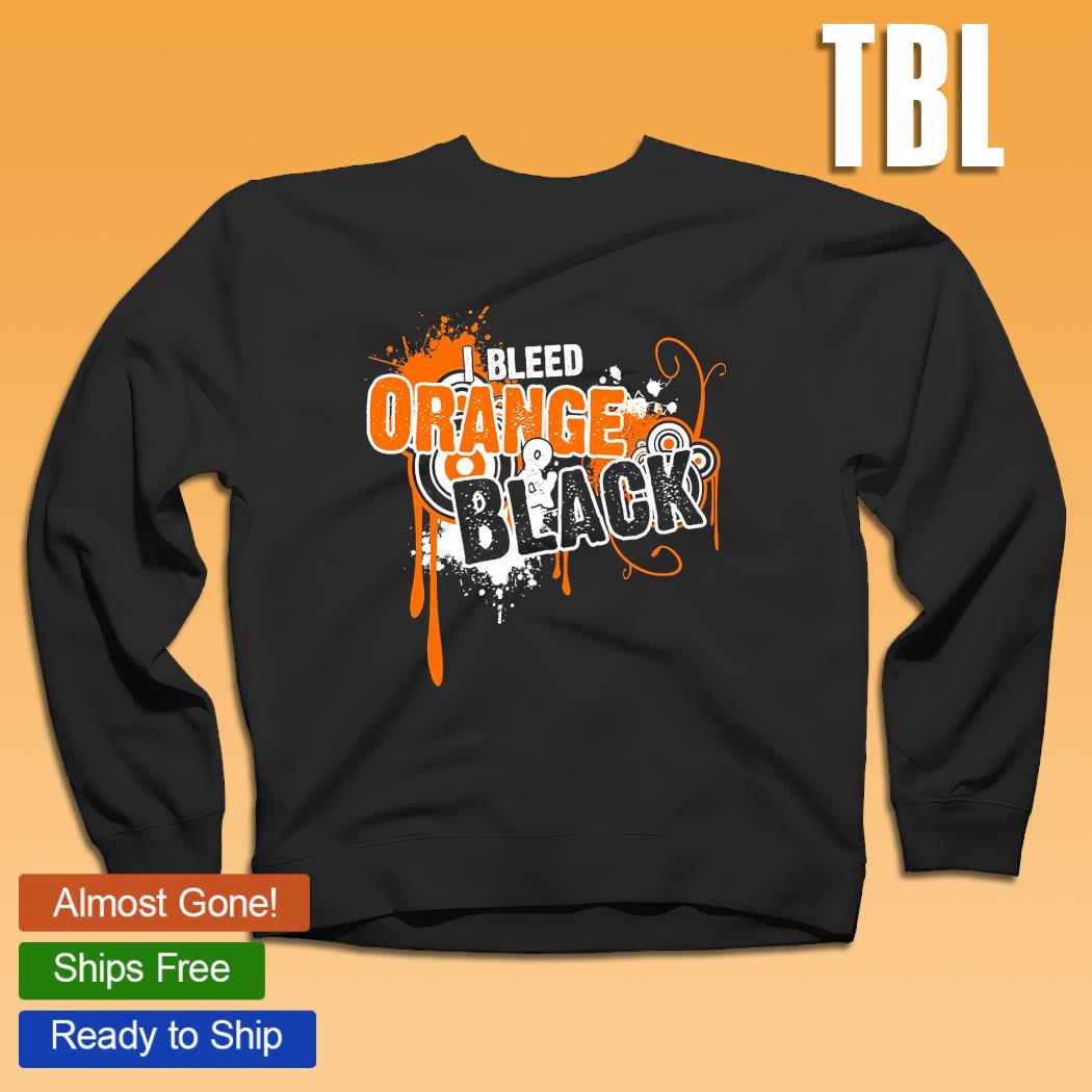 I bleed Orange and Black San Francisco Giants shirt, hoodie