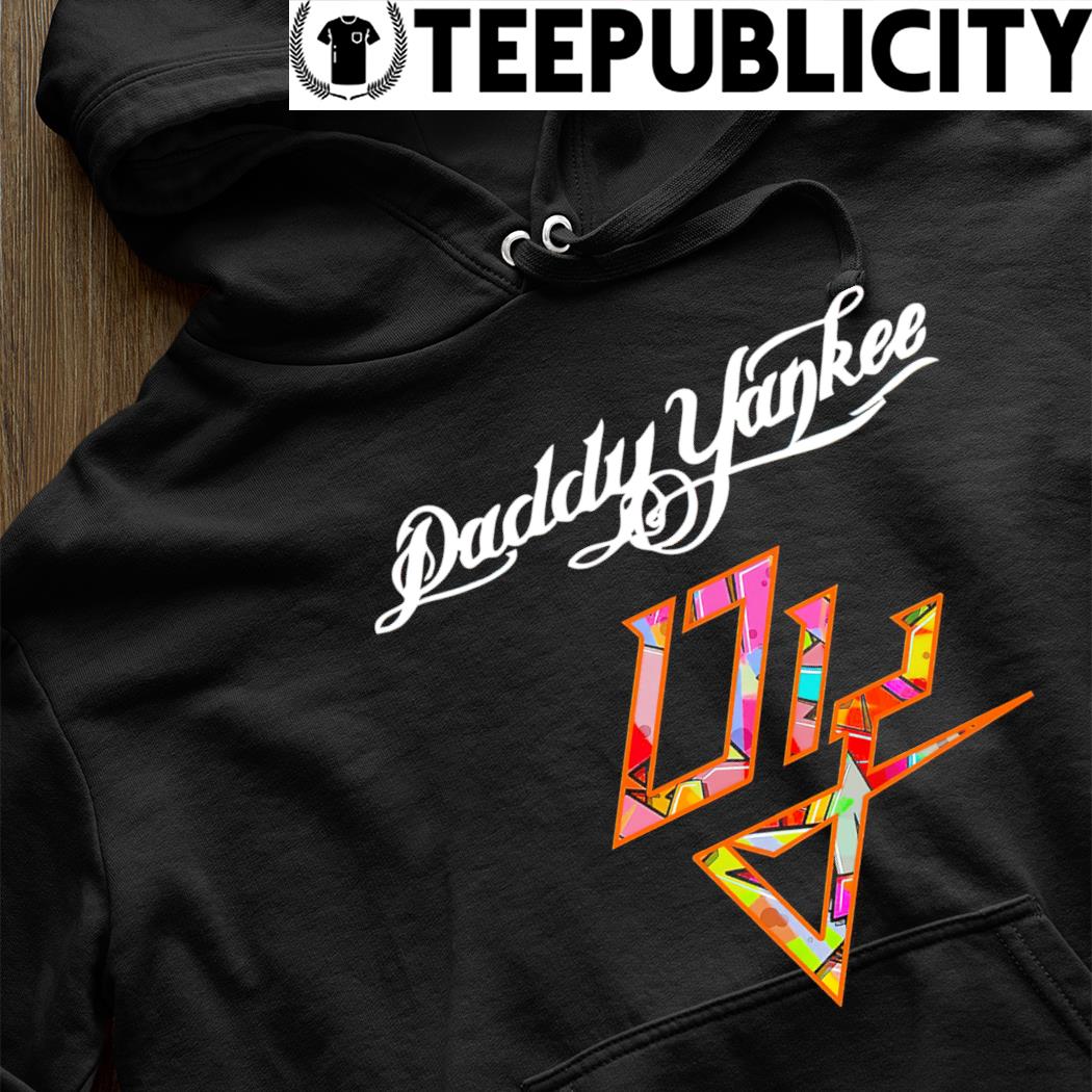 Daddy yankee shirt, hoodie, sweater, long sleeve and tank top