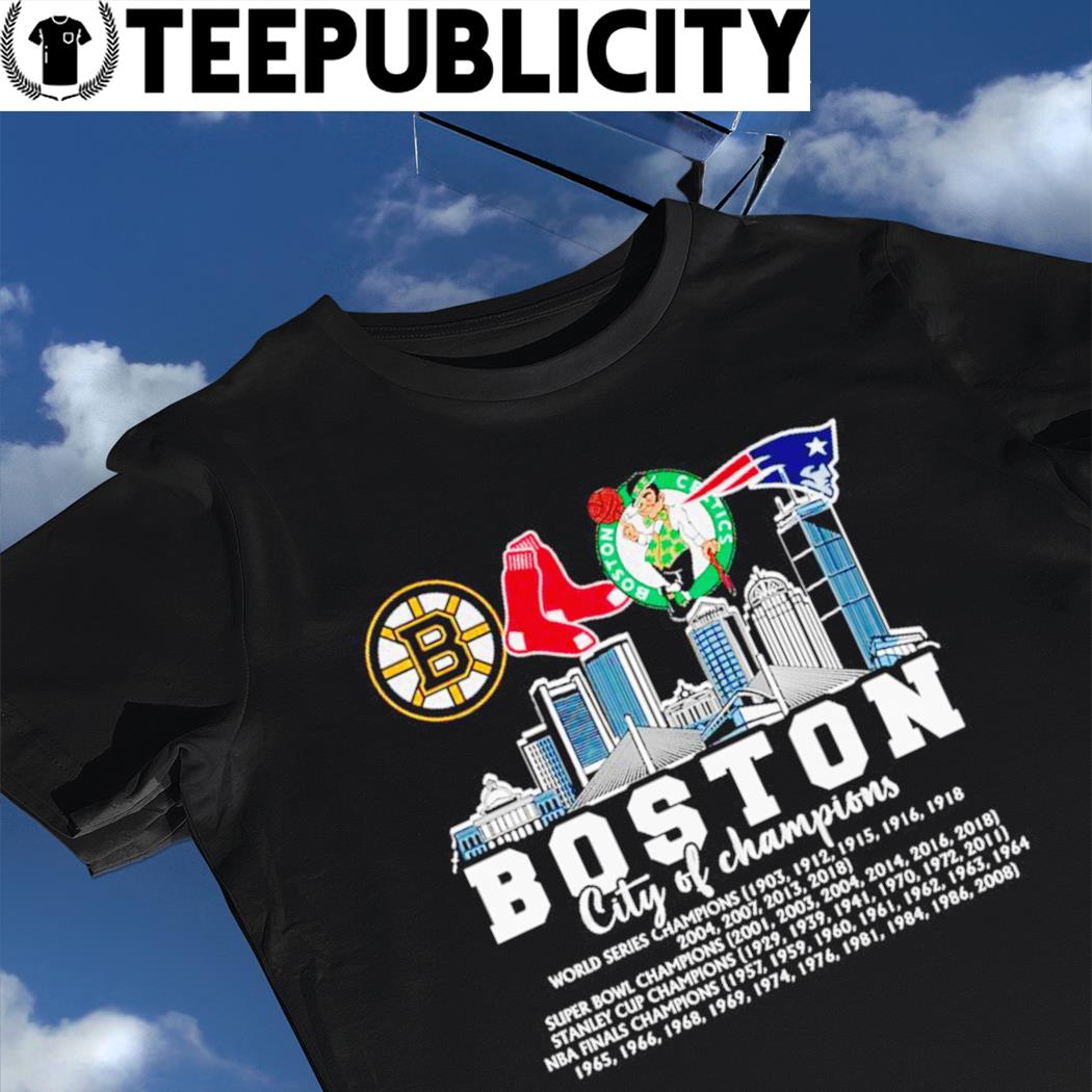 Boston Bruins Red Sox Celtics Patriots Boston city of Champions