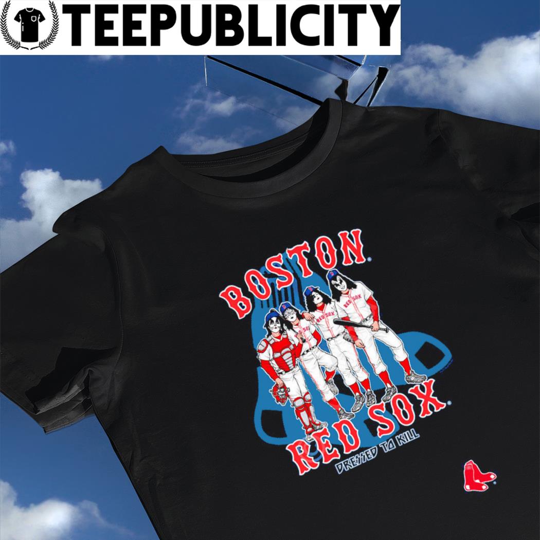 Get Kiss Forever Band Boston Red Sox Pressed To Kill Shirt For