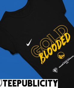Gold Blooded Unstoppable Golden State Warriors Shirt, hoodie, sweater, long  sleeve and tank top