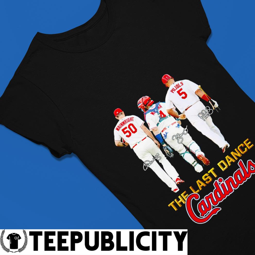 The Last Dance Cardinals St Louis Cardinal Best T-Shirt
