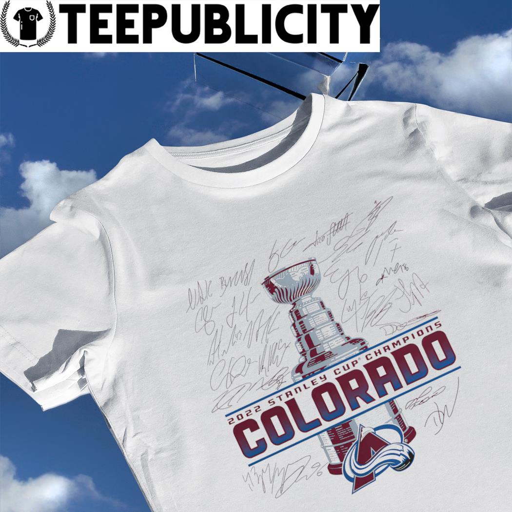 Colorado Avalanche 2022 Stanley Cup Champions Signature Roster T-Shirt,  hoodie, sweater, long sleeve and tank top