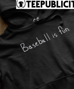 Brett Phillips Baseball Is Fun Shirt