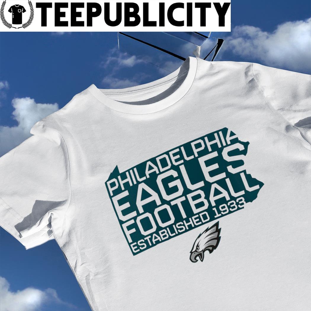 Philadelphia Eagles Football Established 1933 big and tall hot shot shirt,  hoodie, sweater, long sleeve and tank top