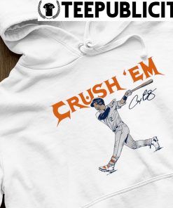 Houston Astros Alex Bregman crush 'em signature shirt, hoodie, sweater,  long sleeve and tank top