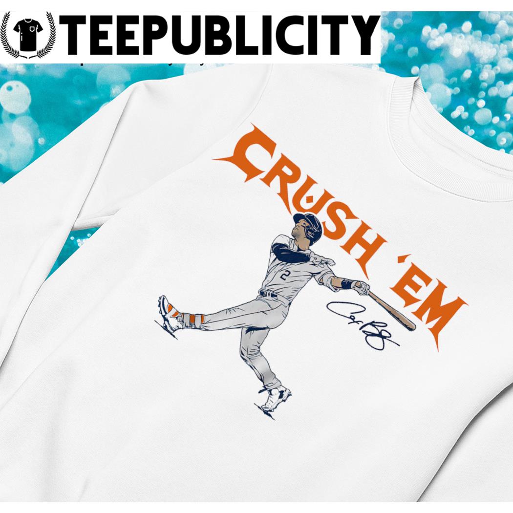 Funny houston Astros Alex Bregman Crush 'Em Signature Shirt, hoodie,  sweater, long sleeve and tank top