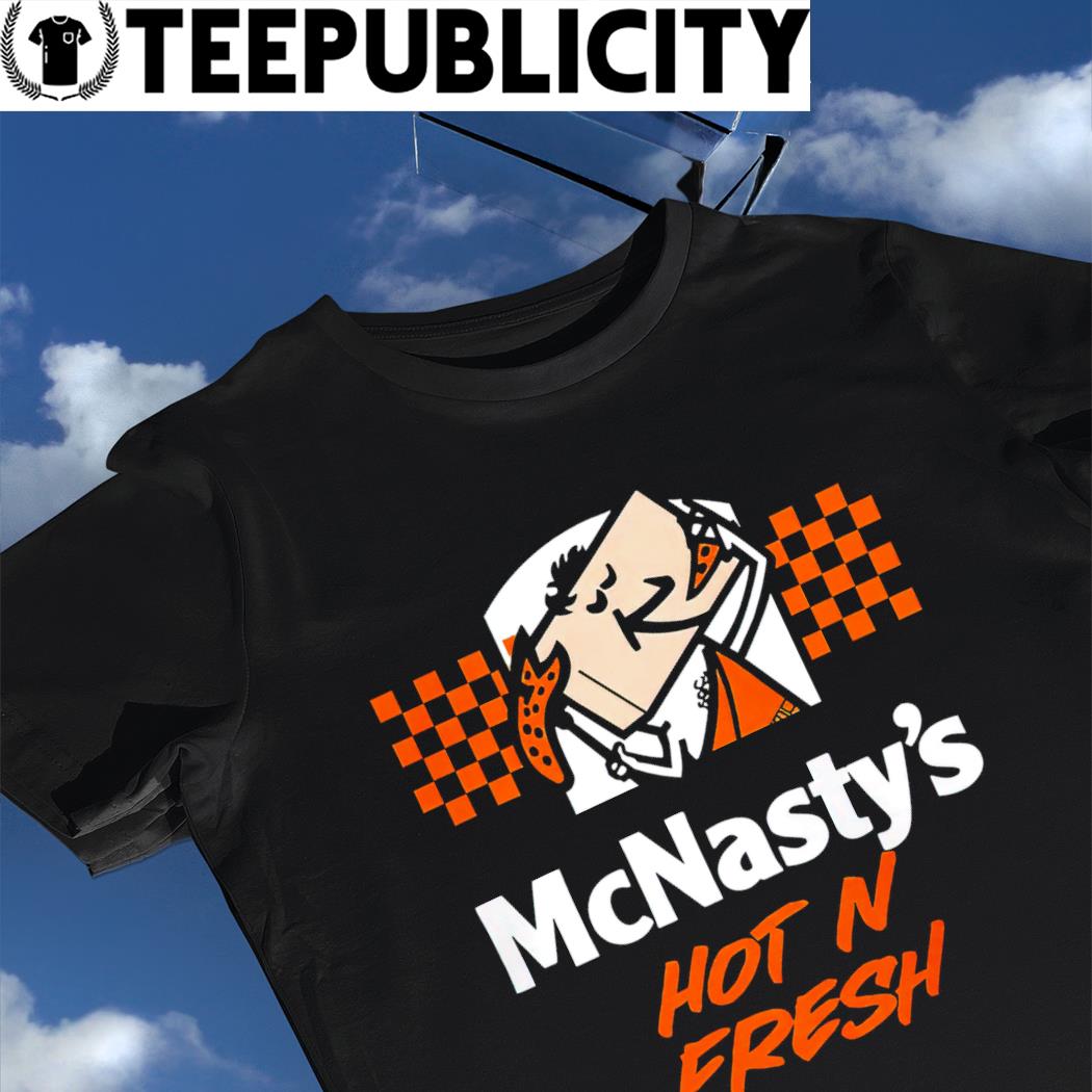 Mcnasty's hot N fresh Pizza logo shirt, hoodie, sweater, long