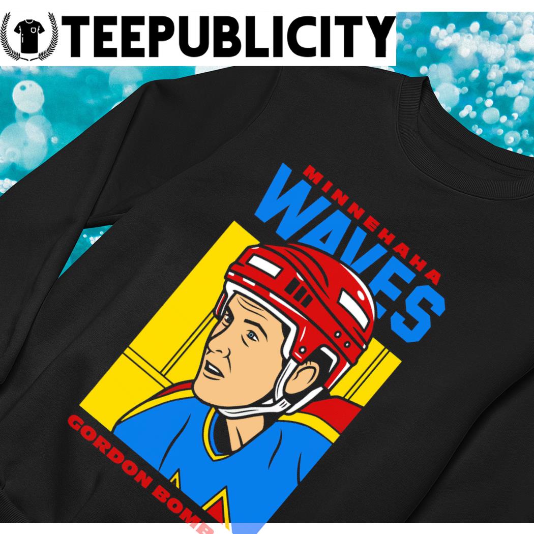 Minnehaha Waves Gordon Bombay hockey shirt - Teeclover