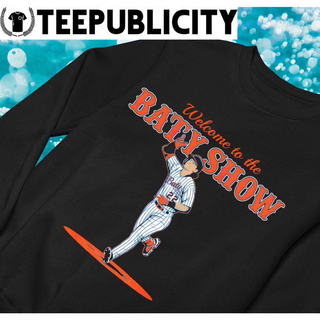 New York Mets Brett Baty welcome to the Baty show shirt, hoodie, sweater,  long sleeve and tank top