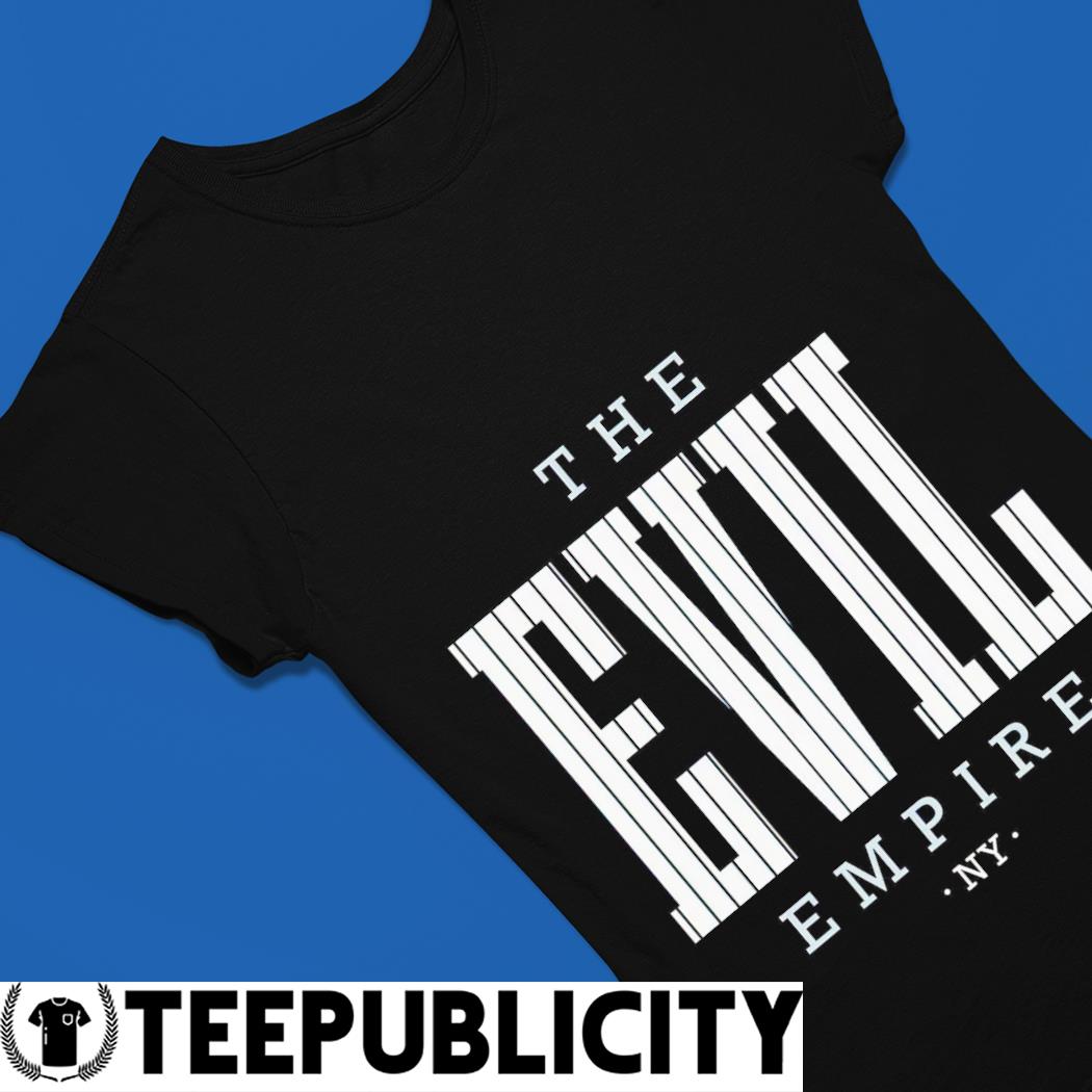 The Evil Empire NY Yankees Baseball T-Shirt, hoodie, sweater, long sleeve  and tank top