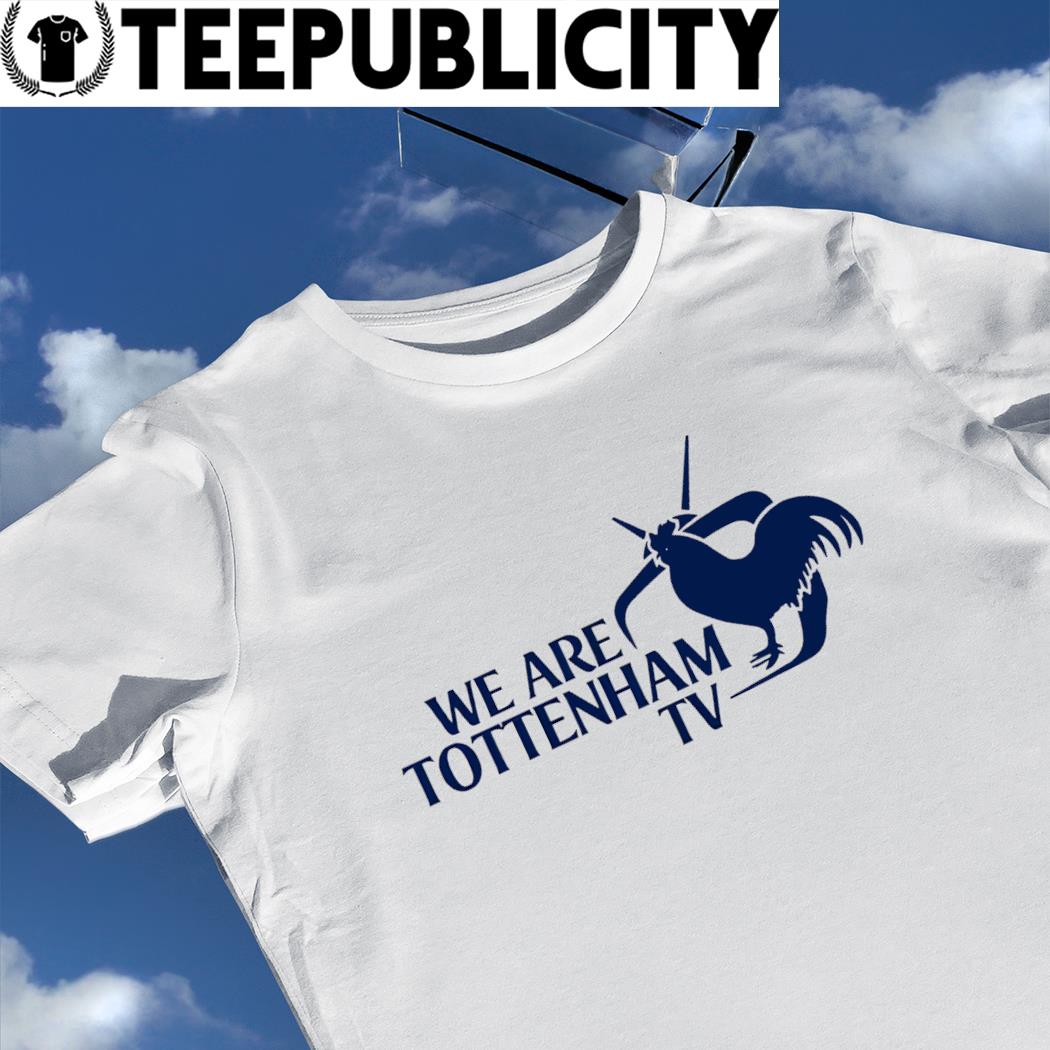We are Tottenham TV logo shirt, hoodie, sweater, long sleeve and tank top