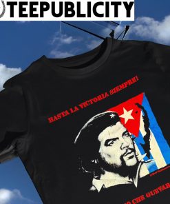 Che Guevara Hasta La Victoria Stempre flag retro shirt
