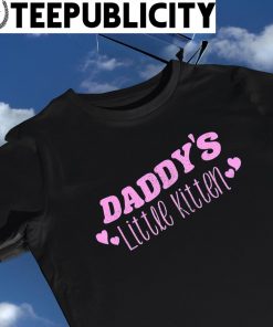 Daddy's little kitten hearts shirt