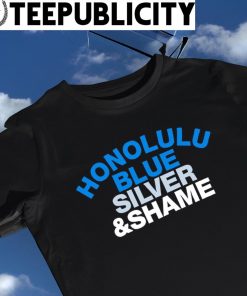 Detroit Shame Honolulu Blue Silver and Shame shirt