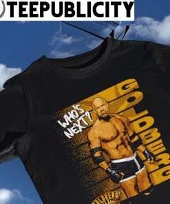Goldberg 25th Anniversary who's next WWE shirt