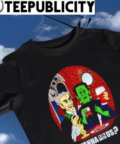 Halloween Party Mr. Dracula and Frankenstein wanna join with us shirt