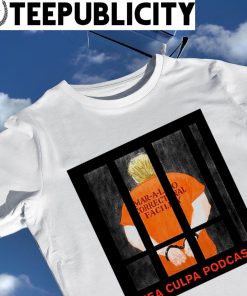 Michael Cohen Trumps Mea Culpa Podcast shirt