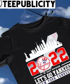 Yankees Al East Divison Champions 2022 T Shirt Unisex T Shirt