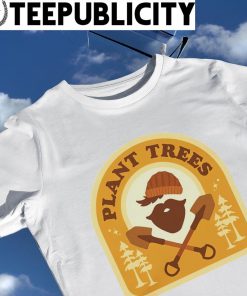 Plant Trees logo shirt