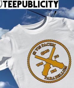 Royal Australian Gunnery Rate si vis pacem para bellum logo shirt