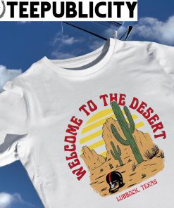 Texas Tech Red Raiders Welcome to the Desert shirt