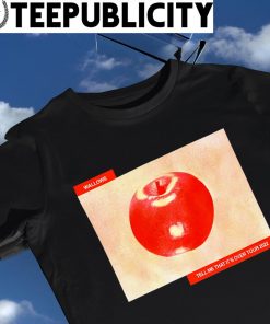 Wallows tell me that it's Over Tour 2022 Apple shirt