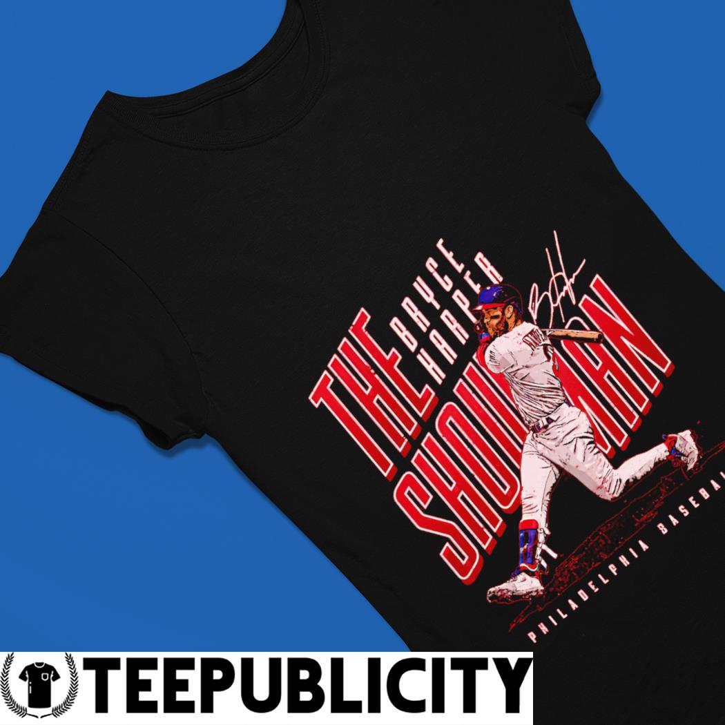 The Showman Iii Bryce Harper Philadelphia T-shirt