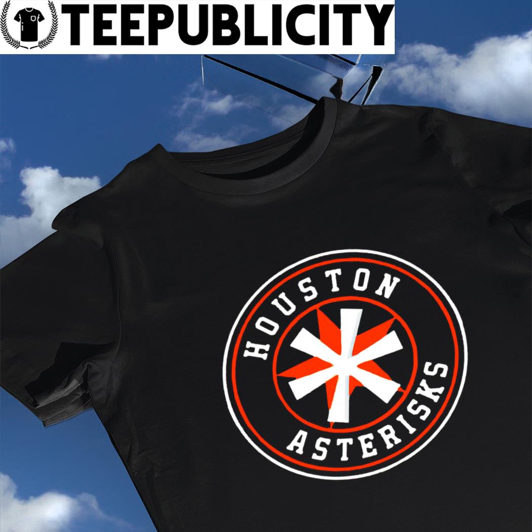 Houston Asterisks Houston Astros logo shirt, hoodie, sweater, long sleeve  and tank top