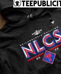 Philadelphia phillies nlcs 2022 shirt, hoodie, sweater, long sleeve and  tank top