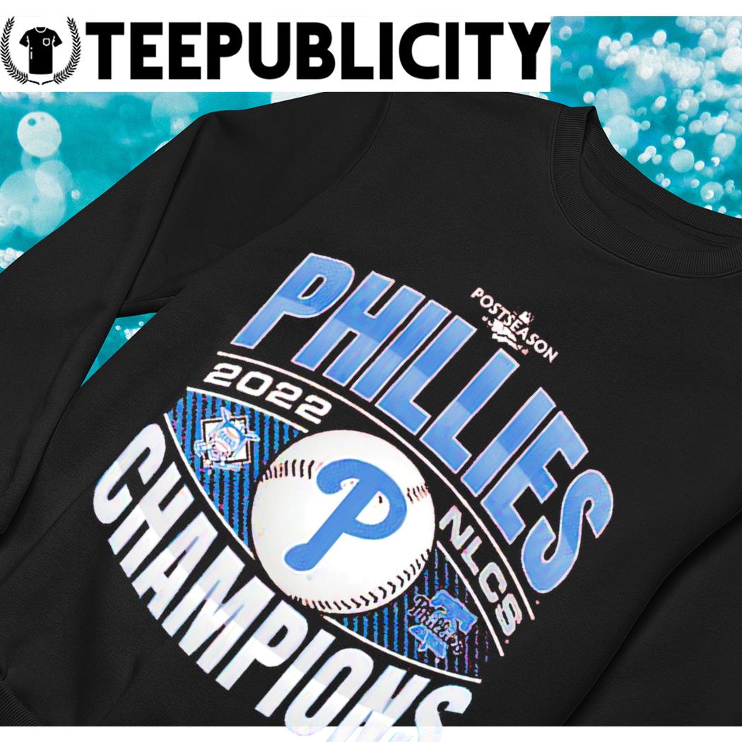 Philadelphia Phillies 2022 National League Champions Franklin Postseason Phillies  2022 NLCS Champions shirt, hoodie, sweater, long sleeve and tank top