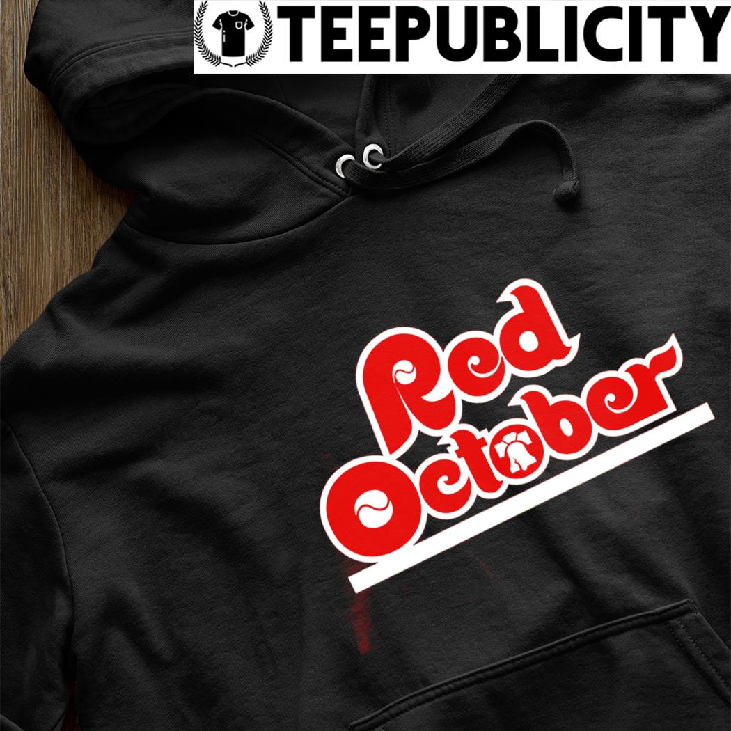 Philadelphia Phillies Red October logo 2022 shirt, hoodie, sweater, long  sleeve and tank top