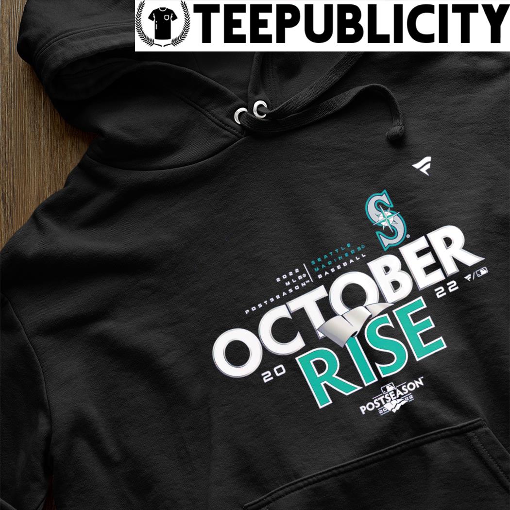 seattle mariners october rise shirts