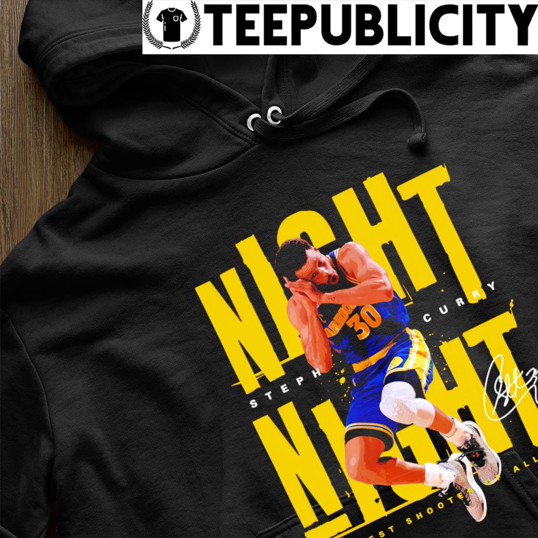 Steph Curry Night Night Hoodie | Steph-curry-golden-state-warriors