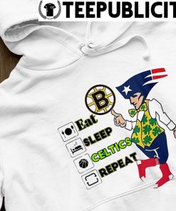 Boston Bruins Boston Celtics Boston Red Sox New England Patriots logo Eat  sleep Celtics repeat shirt, hoodie, sweater, long sleeve and tank top