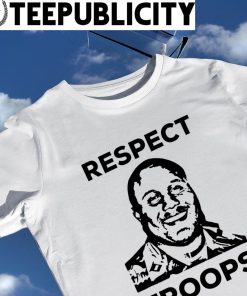 Respect Troops art shirt