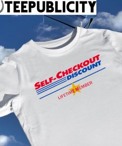 Self Checkout Discount Lifetime Member logo shirt