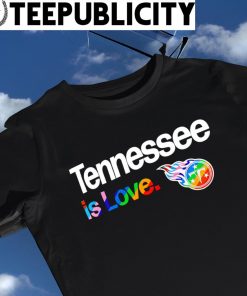 Tennessee Titans City Pride team Tennessee is Love shirt