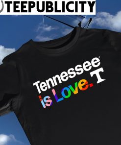 Tennessee Volunteers City Pride team Tennessee is Love shirt
