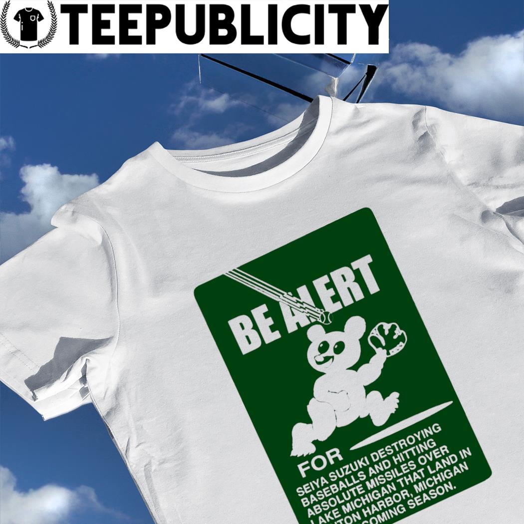 Be alert for Seiya Suzuki destroying baseballs funny T-shirt – Emilytees