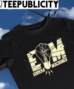 Chris Catalyst Eureka Machines logo shirt